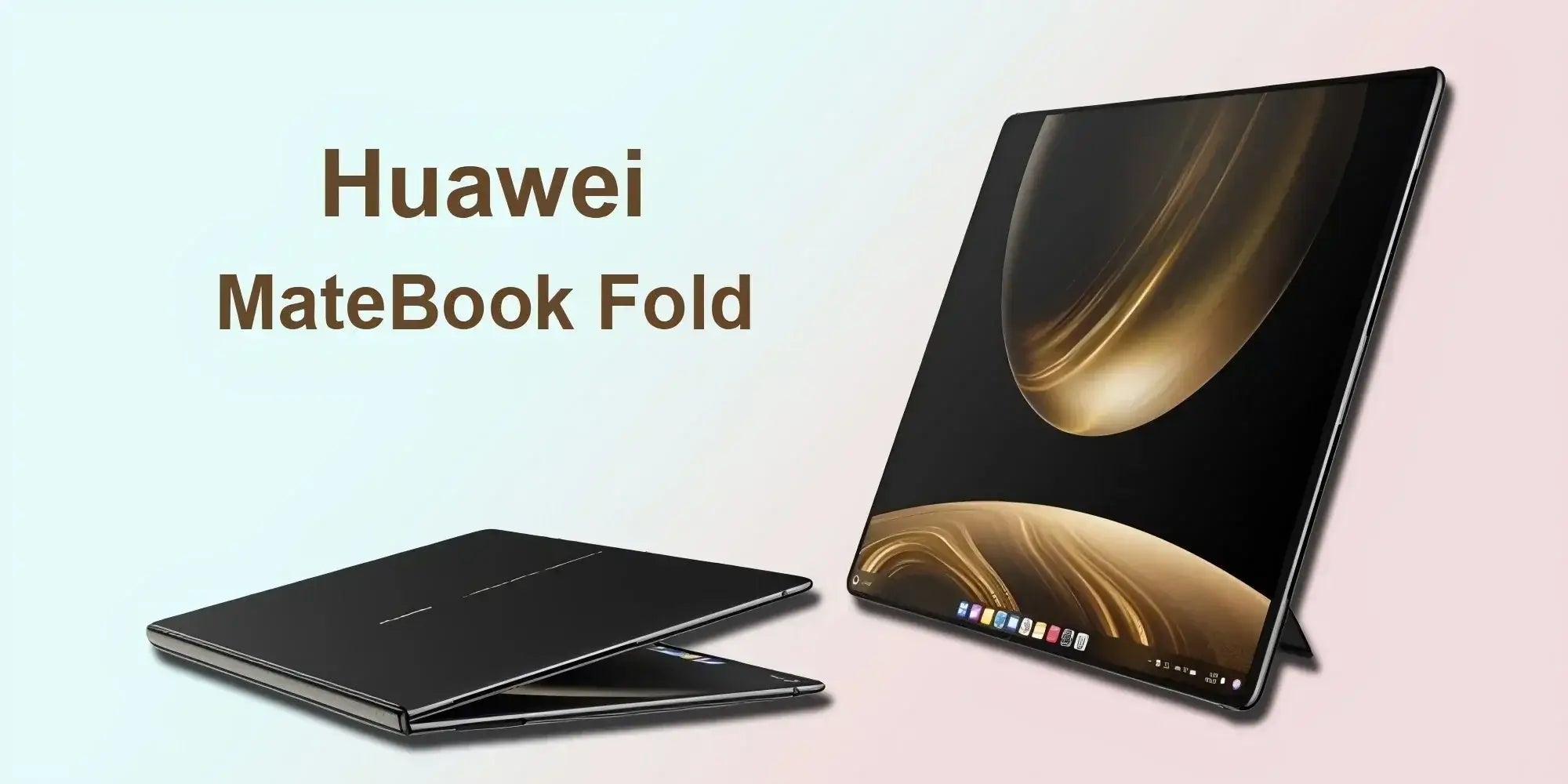 Huawei MateBook Fold Price & Specs