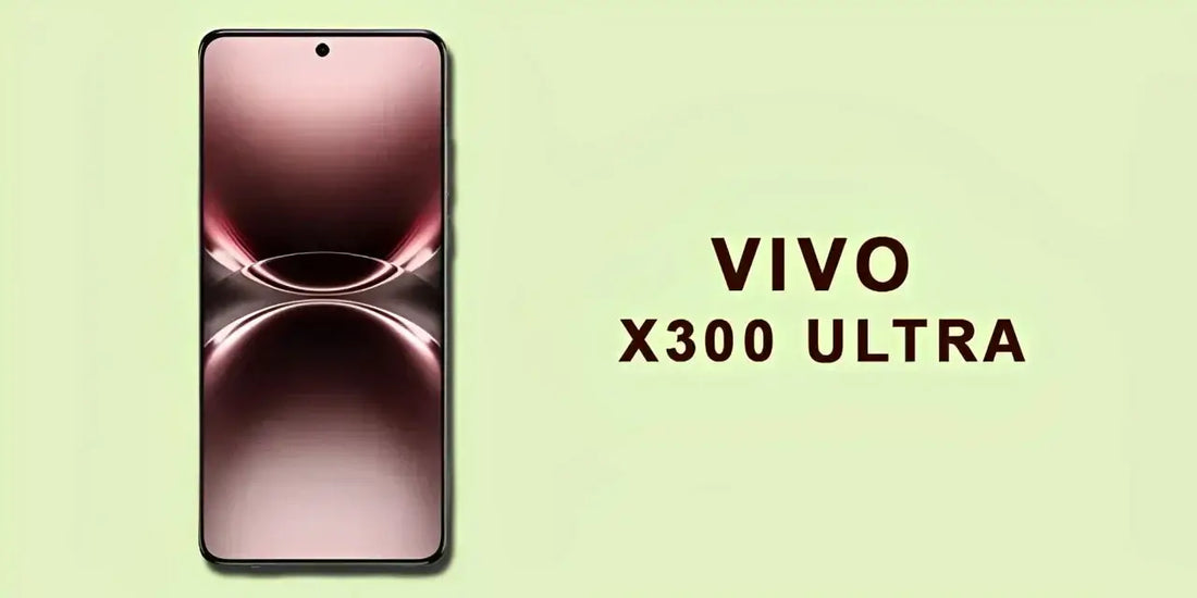 Vivo X300 Ultra - Fonezone.me