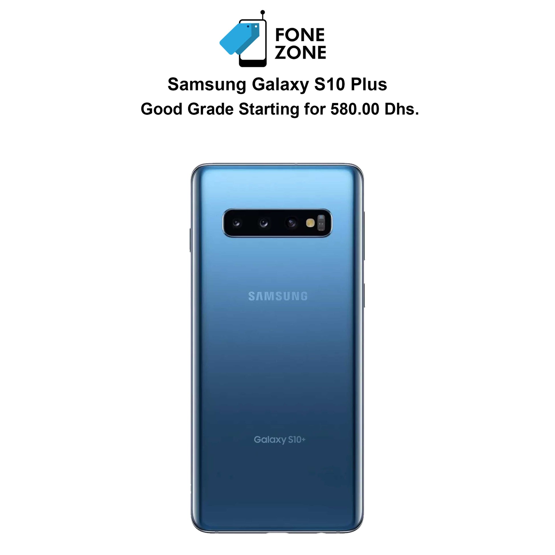 Samsung Galaxy S10 Plus at the best price - Fonezone.me