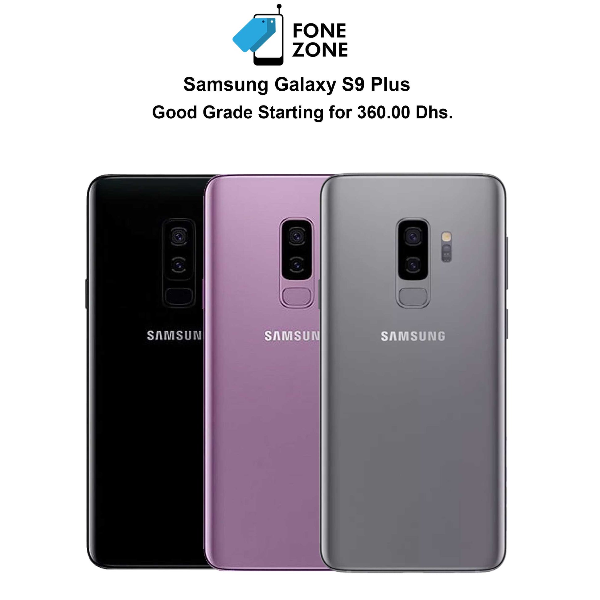 Shop for Samsung Galaxy S9 Plus Online at Fonezone.me