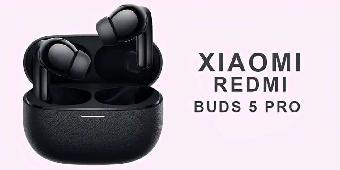 Xiaomi Redmi Buds 5 Pro - Fonezone.me