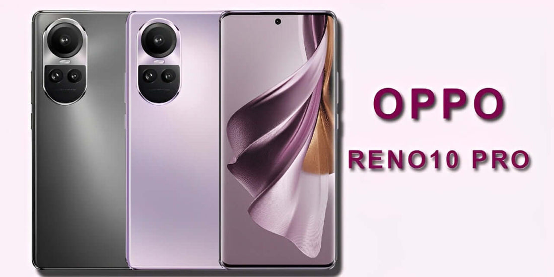 Oppo Reno10 Pro - Fonezone.me