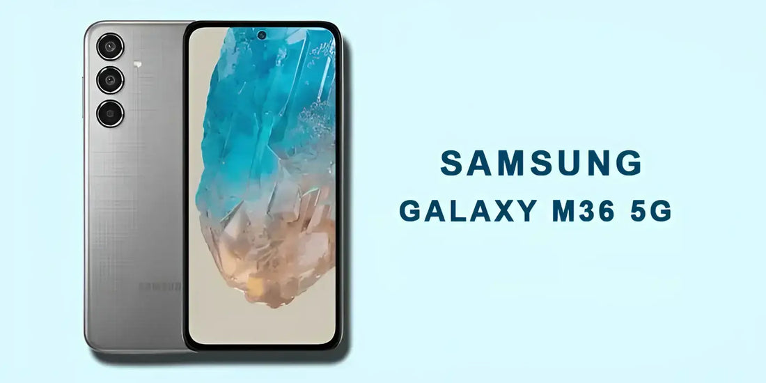 Samsung Galaxy M36 5G Reliable smartphone