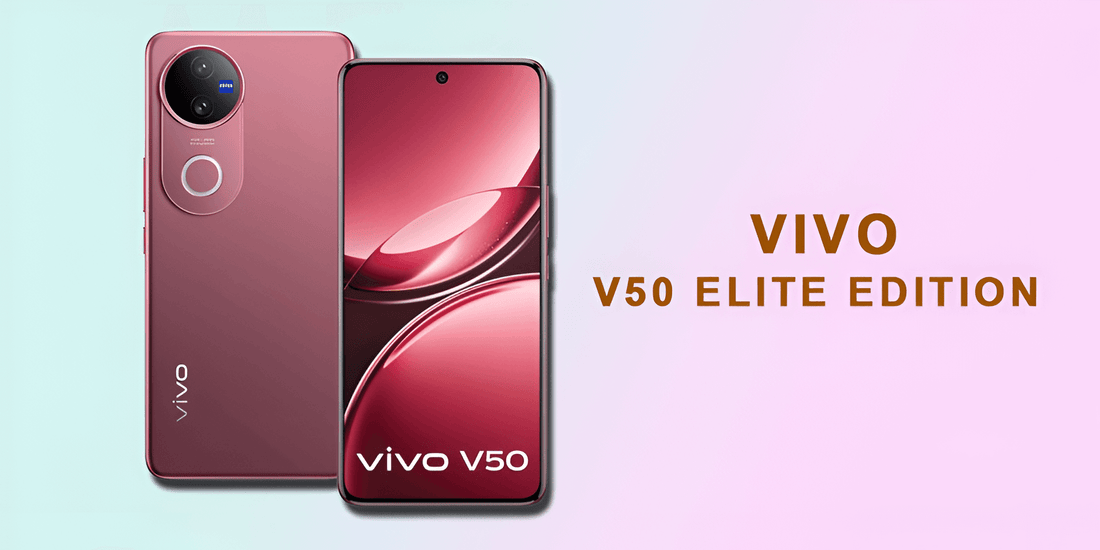 Vivo V50 Elite Edition - Fonezone.me