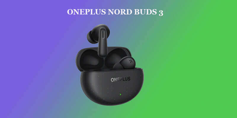 OnePlus Nord Buds 3