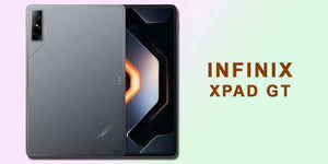 Infinix Xpad GT - Fonezone.me