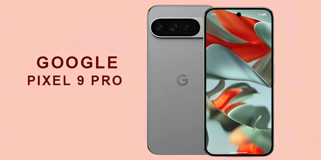 Google Pixel 9 Pro Review and Price in Saudi Arabia - KSA