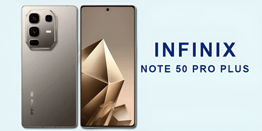 Infinix Note 50 Pro Plus - Fonezone.me