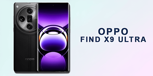 Oppo Find X9 Ultra - Fonezone.me