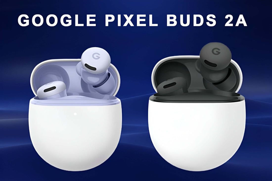 Google Pixel Buds 2a - Fonezone.me