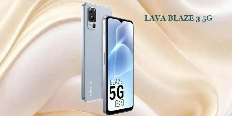 Lava Blaze 3 5G Unveiled with Dimensity 6300 Chipset