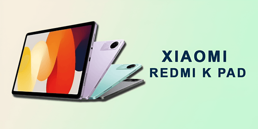 Xiaomi Redmi K Pad - Fonezone.me