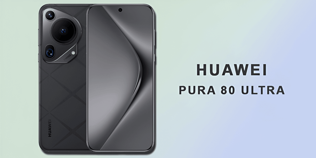 Huawei Pura 80 Ultra - Fonezone.me