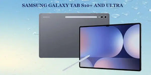 Samsung Galaxy Tab S10+ and S10 Ultra - Price