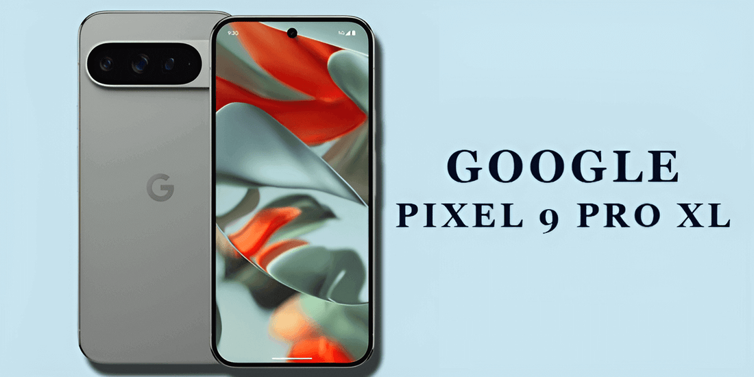 Google Pixel 9 Pro XL - Fonezone.me