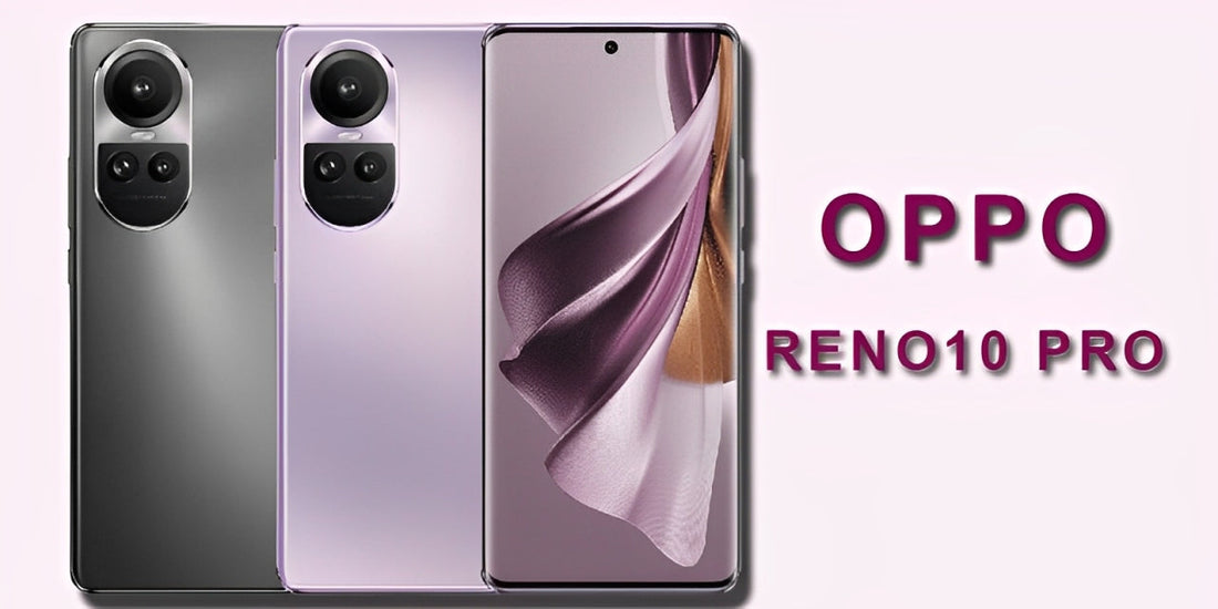 Oppo Reno10 Pro - Fonezone.me