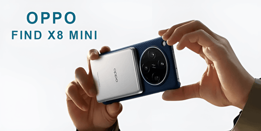 Oppo Find X8 Mini Launch Date, Price & Specs - Fonezone.me