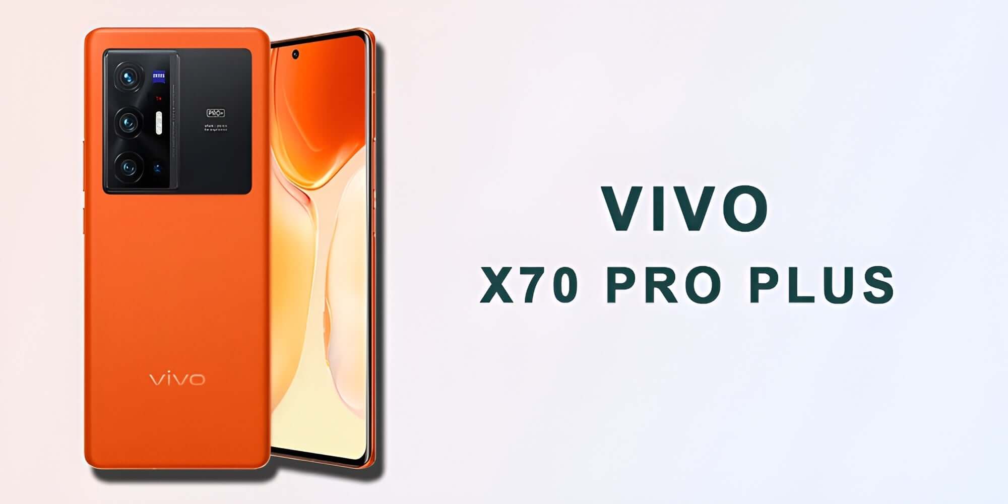 Vivo X70 Pro Plus Price, Review & Specs