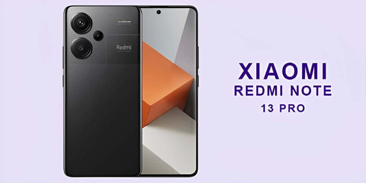 Xiaomi Redmi Note 13 Pro: Review, Features, and Price