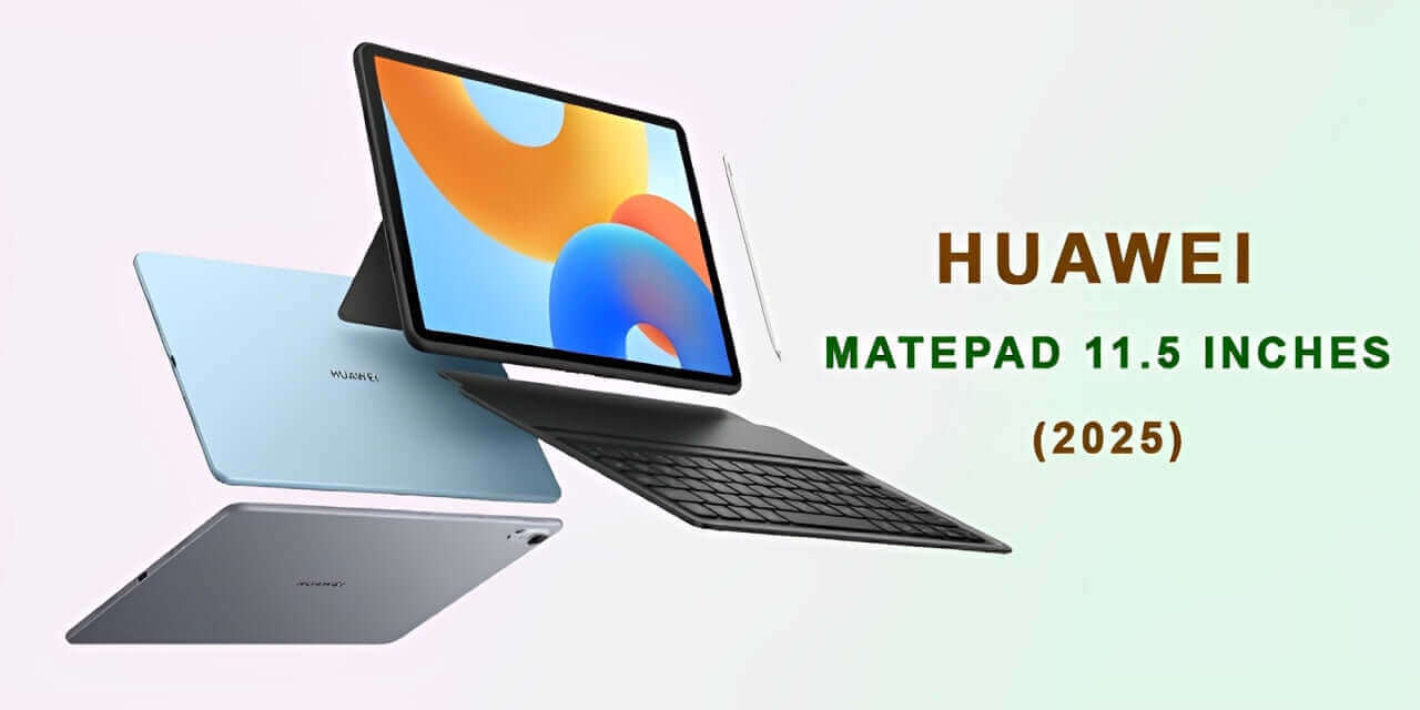 Huawei MatePad 11.5 – Best Study Tablet 2025