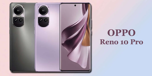 Oppo Reno 10 Plus - Foneone.me