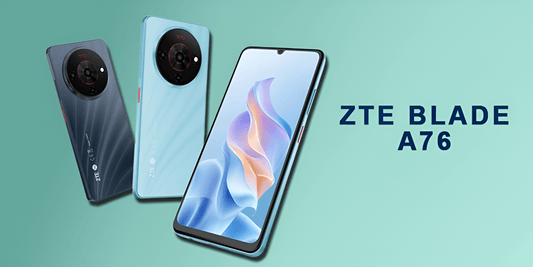 ZTE Blade A76 - Fonezone.me