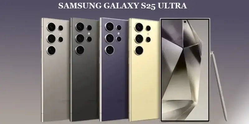 Samsung Galaxy S25 Ultra's Colors Reviewed