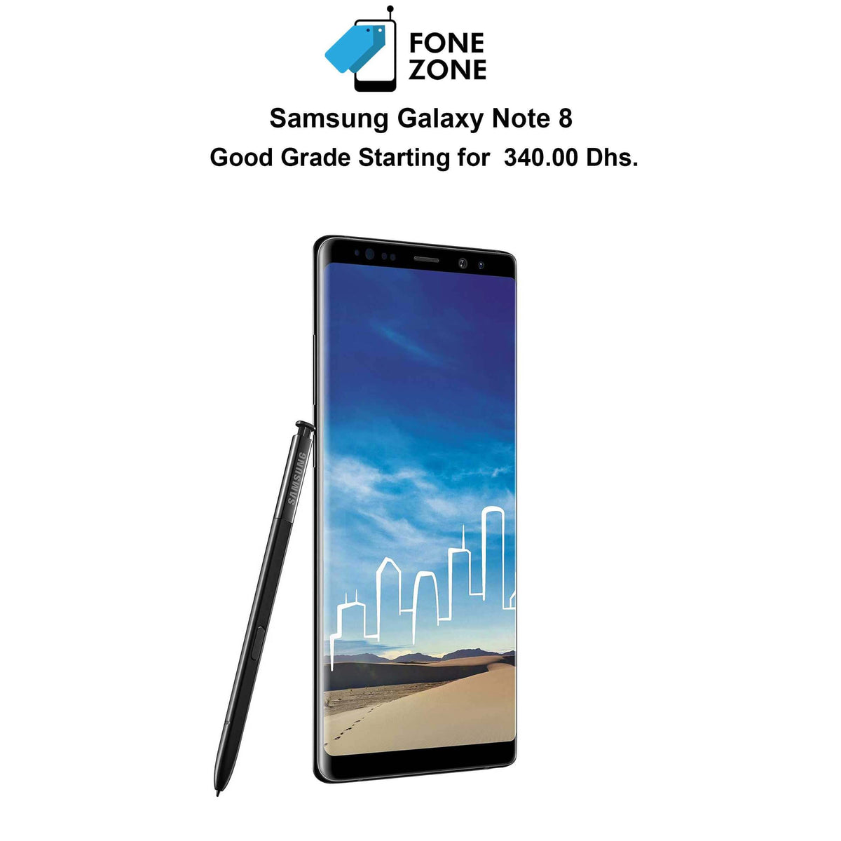 Samsung Galaxy Note 8 smartphone displayed with stylus and city skyline wallpaper, available for 340.00 Dhs.
